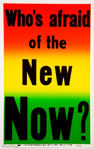 Allen Ruppersberg, Who’s Afraid of the New Now?, from the series Preview Suite, 1988. Lithograph, image: 21 3/8 × 13 1/4 in (54.1 × 33.5 cm), sheet: 22 × 13 7/8 in (56 × 35.1 cm). Edition of thirty. Courtesy the artist and Greene Naftali, New York