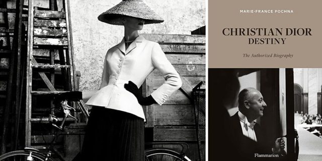 Christian Dior: Destiny: The Authorized Biography - Rizzoli New York